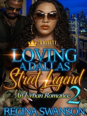 cover image of Loving a Dallas Street Legend 2